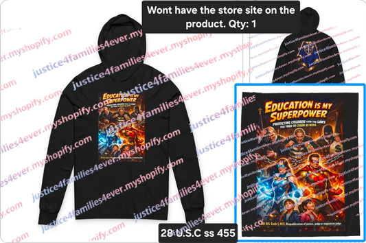 28 U.S.C ss 455_Education Is My Superpower Hoodie | Comic Book Heroes, Back Crest Shield