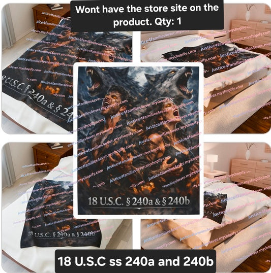 18 U.S.C ss 240a and 240b_Velveteen Plush Blanket